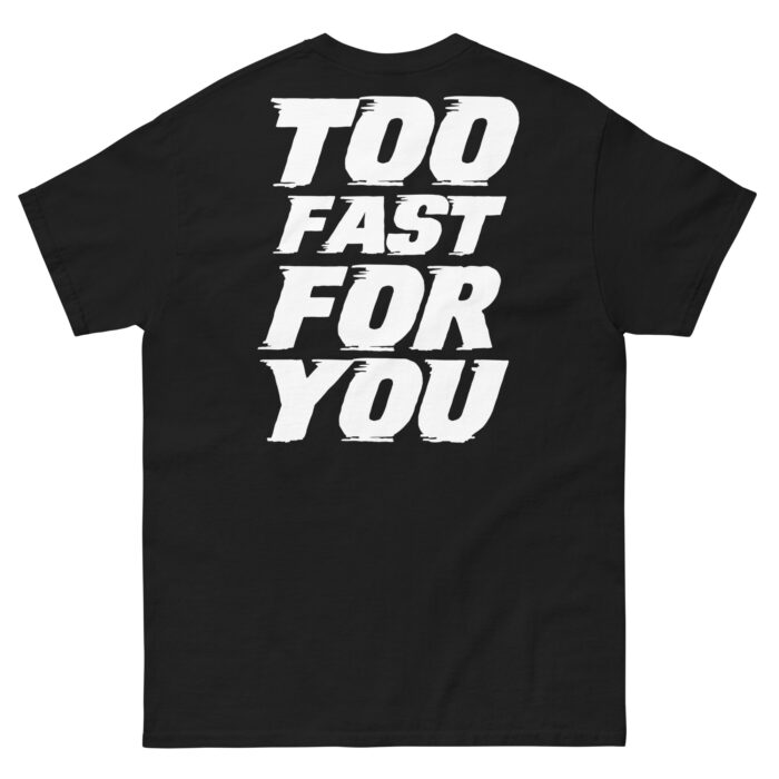 Koszulka TOO FAST FOR YOU – 100% bawełna, różne kolory, unisex - obrazek 3