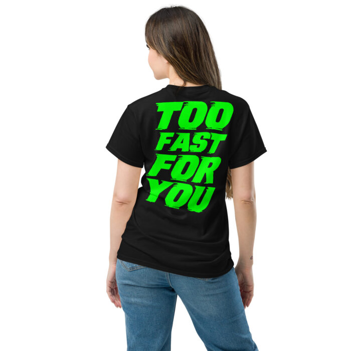 Koszulka TOO FAST FOR YOU – 100% bawełna, różne kolory, unisex - obrazek 3