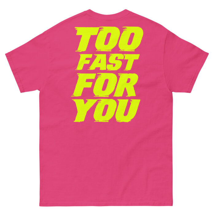 Koszulka TOO FAST FOR YOU – 100% bawełna, różne kolory, unisex - obrazek 7