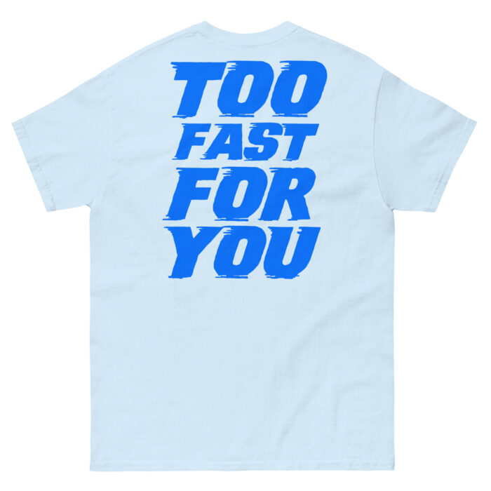Koszulka TOO FAST FOR YOU – 100% bawełna, różne kolory, unisex - obrazek 10