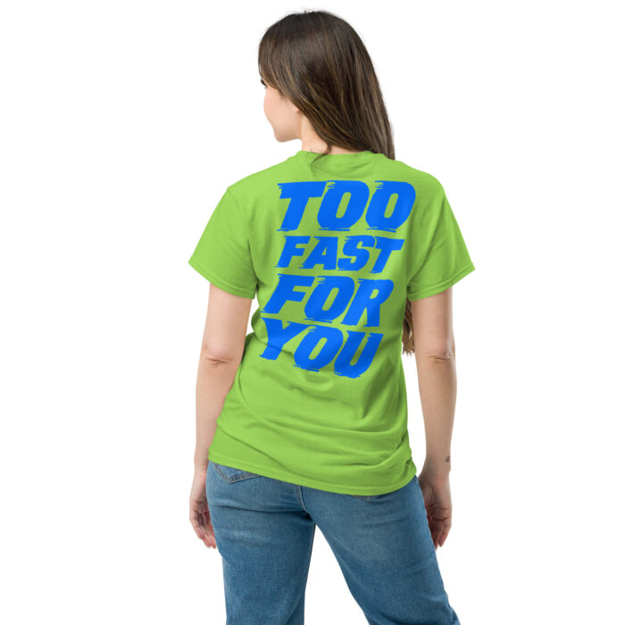 Koszulka TOO FAST FOR YOU – 100% bawełna, różne kolory, unisex - obrazek 8