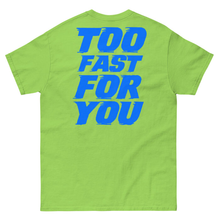 Koszulka TOO FAST FOR YOU – 100% bawełna, różne kolory, unisex - obrazek 7