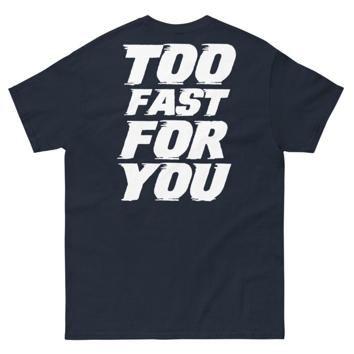 Koszulka TOO FAST FOR YOU – 100% bawełna, różne kolory, unisex - obrazek 4