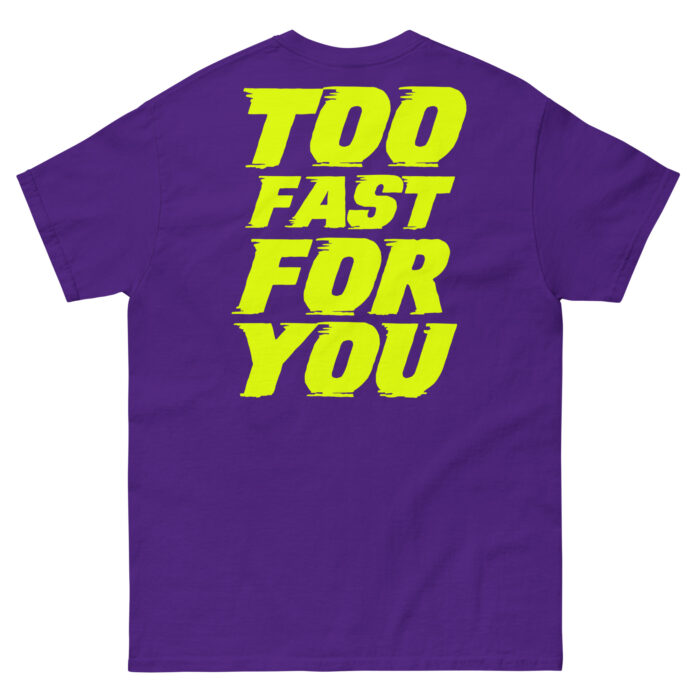 Koszulka TOO FAST FOR YOU – 100% bawełna, różne kolory, unisex - obrazek 4