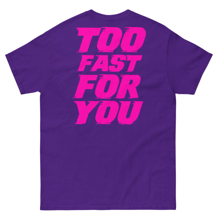 Koszulka TOO FAST FOR YOU – 100% bawełna, różne kolory, unisex - obrazek 6