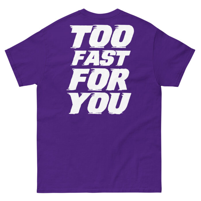 Koszulka TOO FAST FOR YOU – 100% bawełna, różne kolory, unisex - obrazek 5
