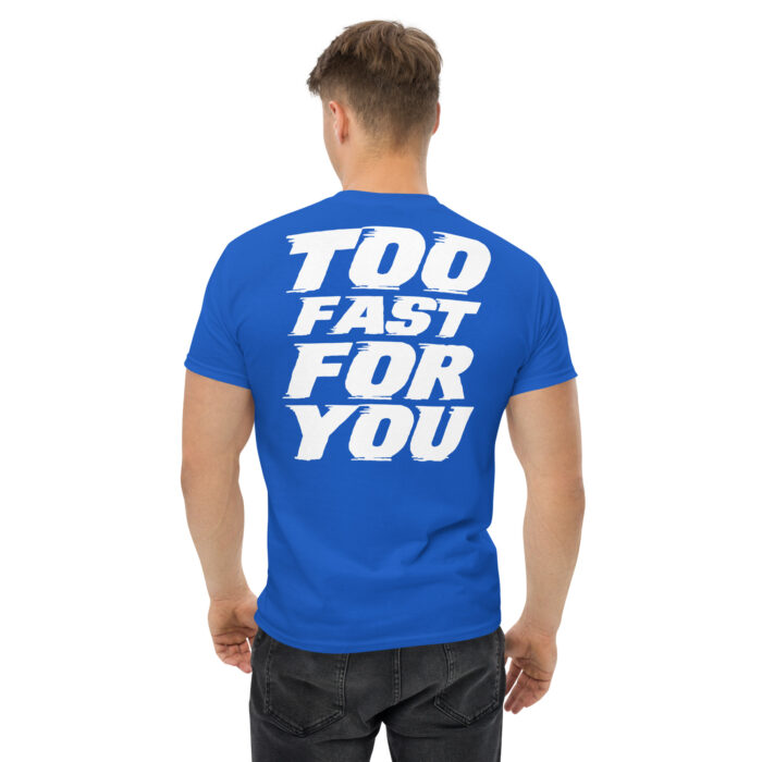 Koszulka TOO FAST FOR YOU – 100% bawełna, różne kolory, unisex - obrazek 8