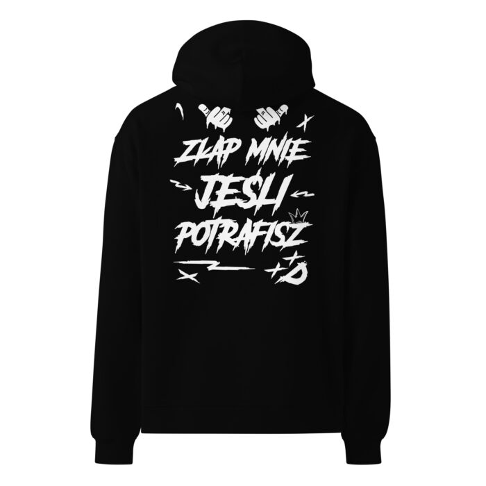 Bluza Złap Mnie Jeśli Potrafisz – bawełna, gramatura 319 g/m², unisex